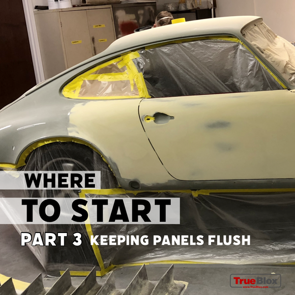Where to Start, Part 3, Flush Panels