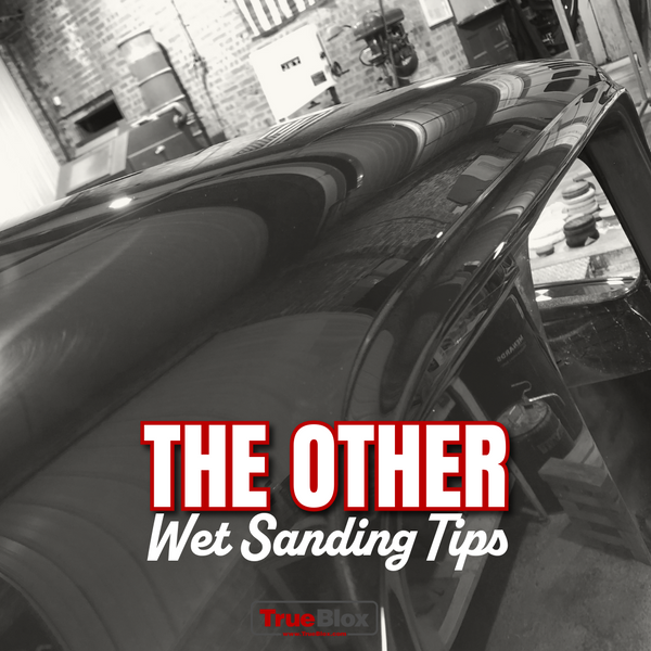 The Other Wet Sanding Tips