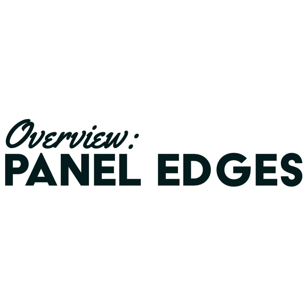 An Overview of Panel Edges – True Blox